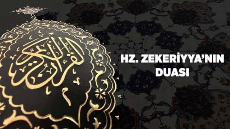 Hz. Zekeriya’nın Duası ve Hz. Yahya’nın Müjdesi