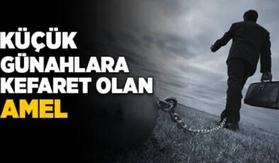 İşte Ribatınız: Günahlara Kefaret Olan Üç Amel