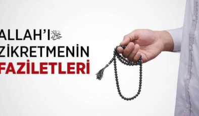 Peygamber Efendimiz’den Hayat Ölçüleri: Her An Allah’ı Zikretmek