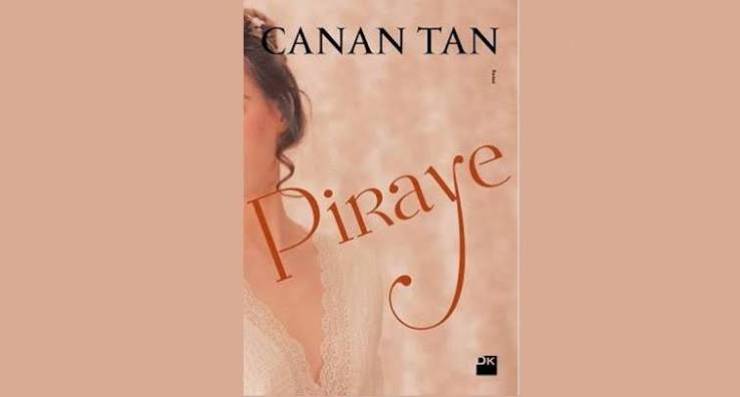 Piraye / Canan Tan (Kitap İncelemesi ve Özeti)
