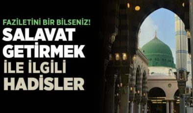 Salavat Getirmenin Faziletleri: Ayet ve Hadislerle Salavat-ı Şerife