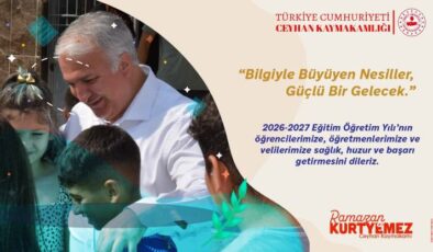 Ceyhan Kaymakamı Ramazan Kurtyemez’den 2026-2027 Eğitim Öğretim Yılı Mesajı!