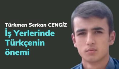 İş Yerlerinde Türkçenin önemi
