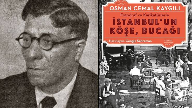 İstanbul Folklorunun ve Kenar Mahallelerin Sosyal Gerçekçi Yazarı: Osman Cemal Kaygılı