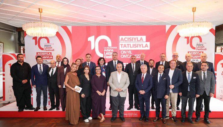 10. Uluslararası Adana Lezzet Festivali’nin İstanbul Basın Lansmanı Yapıldı