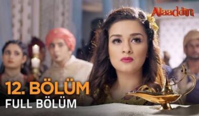 Alaaddin 12. Bölüm