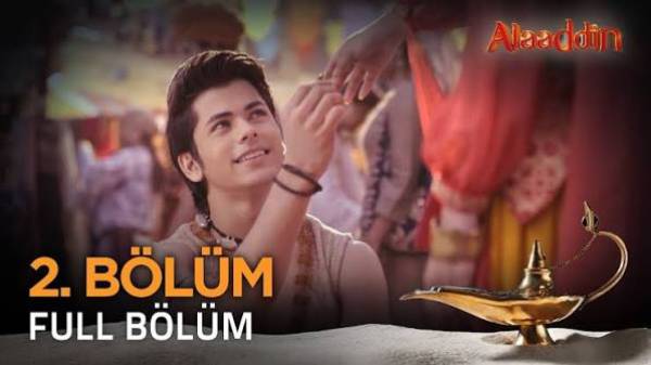 Alaaddin 2. Bölüm
