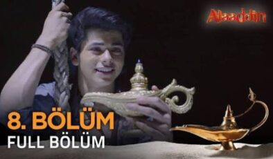 Alaaddin 8. Bölüm