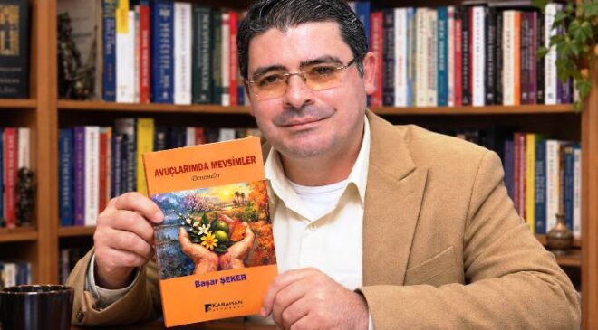 Başar Şeker’den üçüncü kitap: “Avuçlarımda Mevsimler”