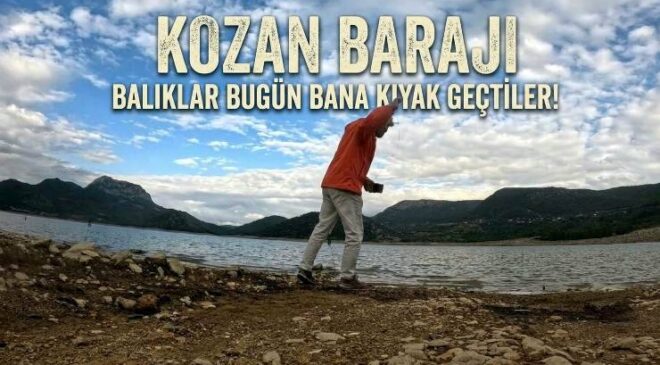 KOZAN BARAJI YAĞMURLA GELEN BEREKET/ BALIKLAR BUGÜN BANA KIYAK YAPTILAR!
